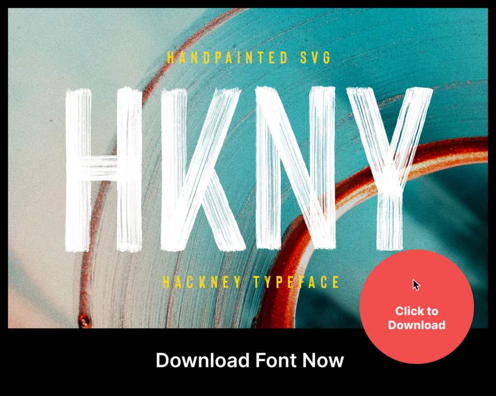 Hackney SVG - Bold Hand-painted Download Font